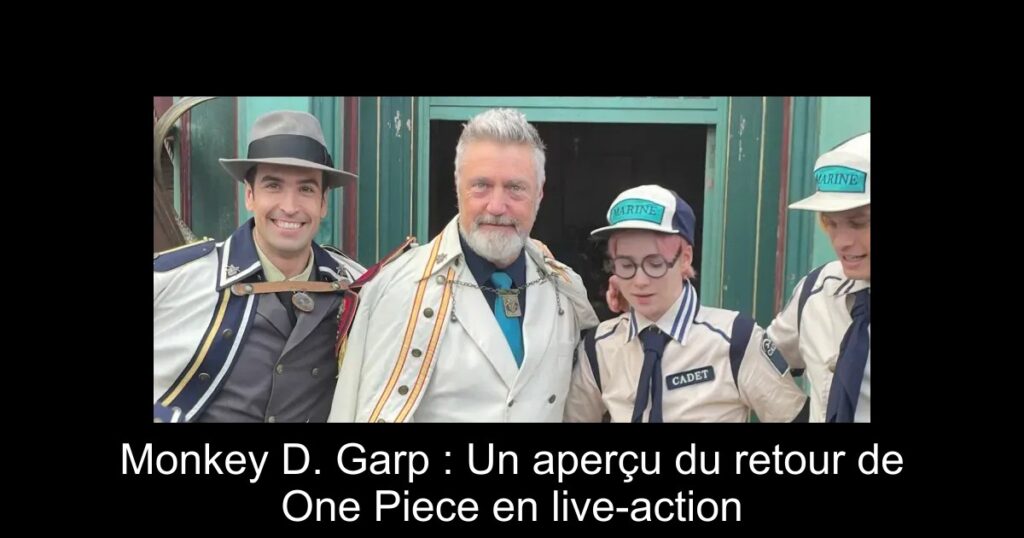 Monkey D. Garp : Un aperçu du retour de One Piece en live-action