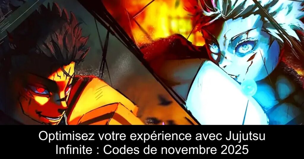 Optimisez votre expérience avec Jujutsu Infinite : Codes de novembre 2025