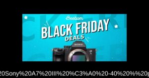 Saisissez la Camera Sony A7 III à -40 % pour le Black Friday