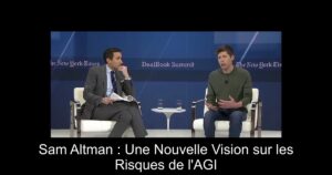 Sam Altman : Une Nouvelle Vision sur les Risques de l'AGI