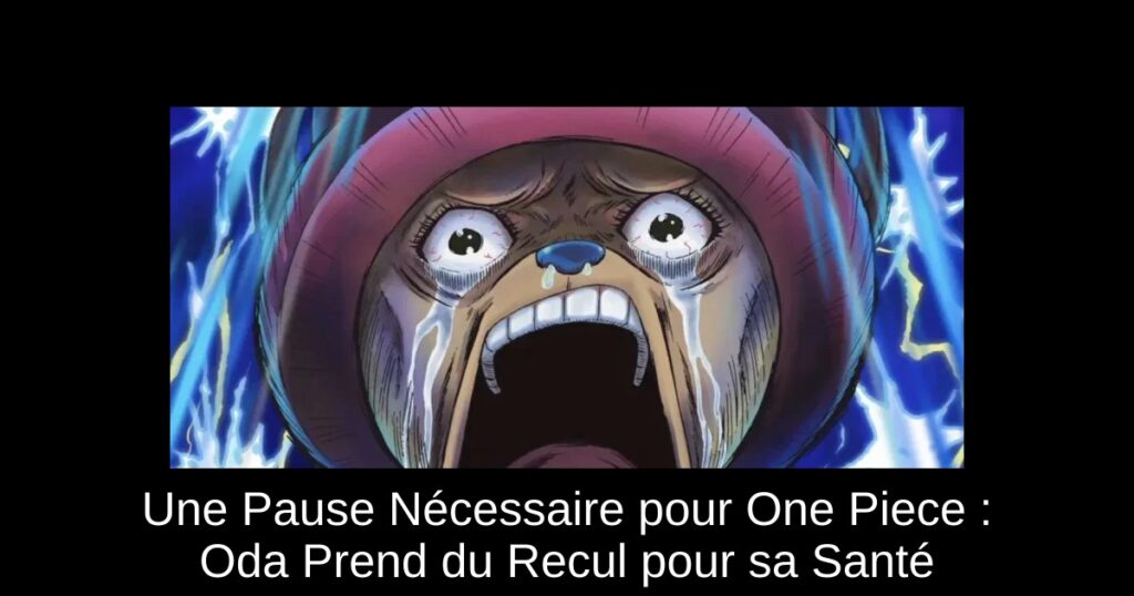 Une Pause Nécessaire pour One Piece : Oda Prend du Recul pour sa Santé