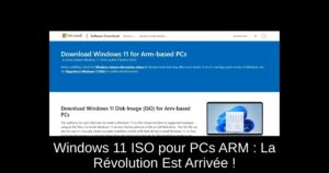 Windows 11 ISO pour PCs ARM : La Révolution Est Arrivée !