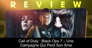 Call of Duty : Black Ops 7 – Une Campagne Qui Perd Son Âme