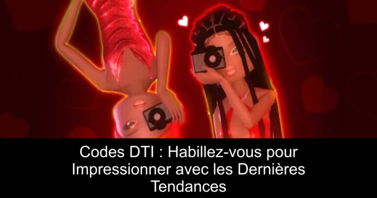 Codes DTI : Habillez-vous pour Impressionner avec les Dernières Tendances