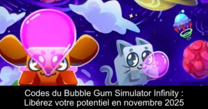 Codes du Bubble Gum Simulator Infinity : Libérez votre potentiel en novembre 2025