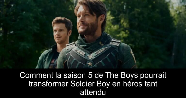 Comment la saison 5 de The Boys pourrait transformer Soldier Boy en héros tant attendu