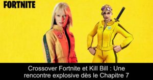 Crossover Fortnite et Kill Bill : Une rencontre explosive dès le Chapitre 7