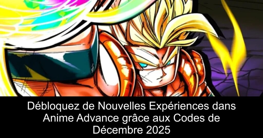 Débloquez de Nouvelles Expériences dans Anime Advance grâce aux Codes de Décembre 2025