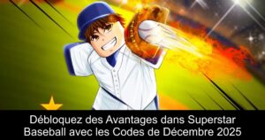 Débloquez des Avantages dans Superstar Baseball avec les Codes de Décembre 2025