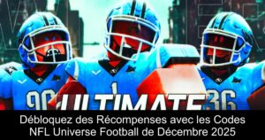 Débloquez des Récompenses avec les Codes NFL Universe Football de Décembre 2025