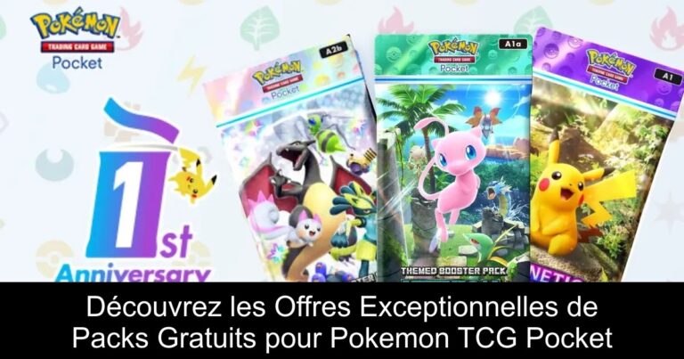 Découvrez les Offres Exceptionnelles de Packs Gratuits pour Pokemon TCG Pocket
