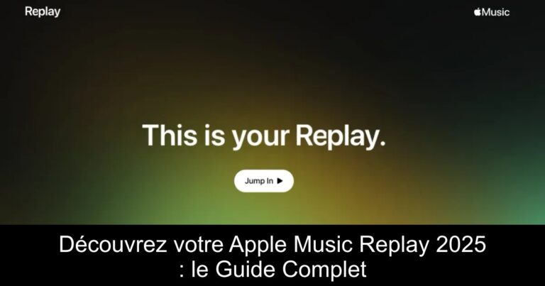 Découvrez votre Apple Music Replay 2025 : le Guide Complet