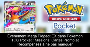 Événement Mega Pidgeot EX dans Pokemon TCG Pocket : Missions, Cartes Promo et Récompenses à ne pas manquer