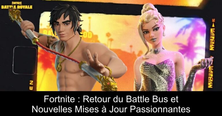 Fortnite : Retour du Battle Bus et Nouvelles Mises à Jour Passionnantes