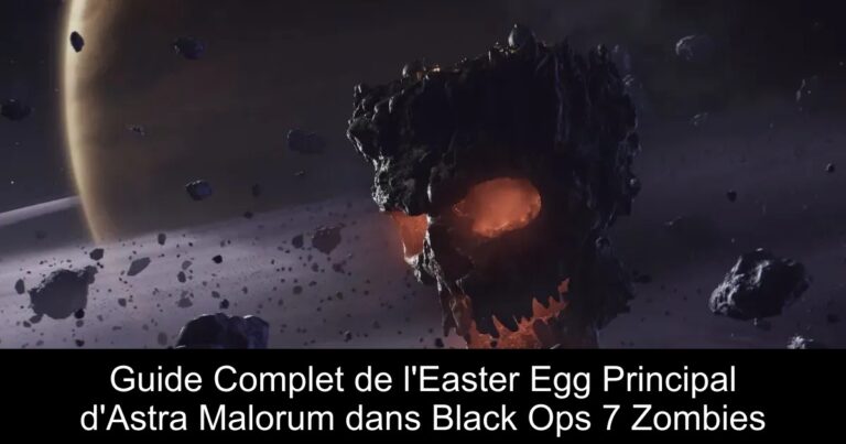Guide Complet de l'Easter Egg Principal d'Astra Malorum dans Black Ops 7 Zombies