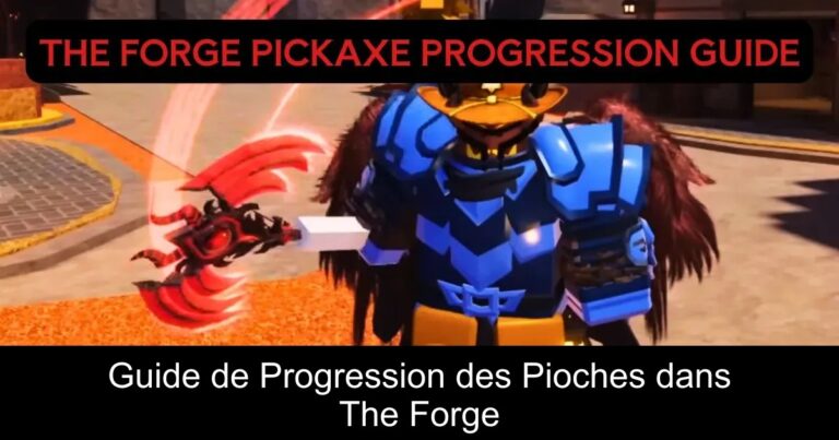 Guide de Progression des Pioches dans The Forge