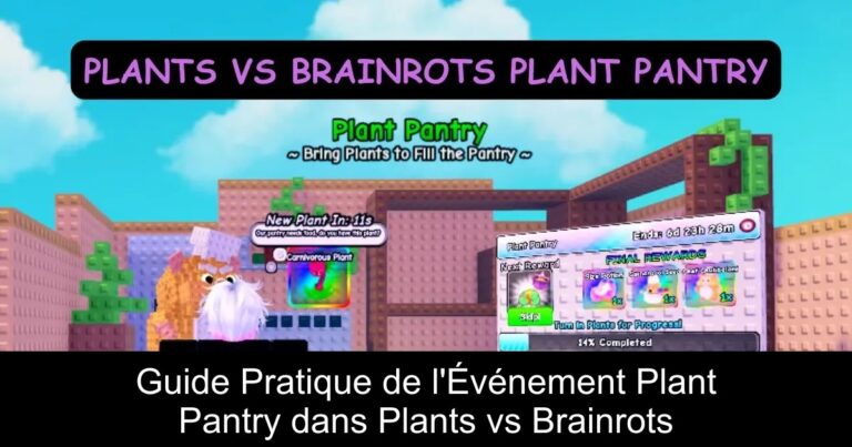 Guide Pratique de l'Événement Plant Pantry dans Plants vs Brainrots