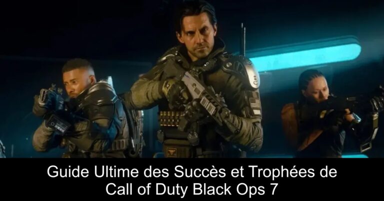 Guide Ultime des Succès et Trophées de Call of Duty Black Ops 7