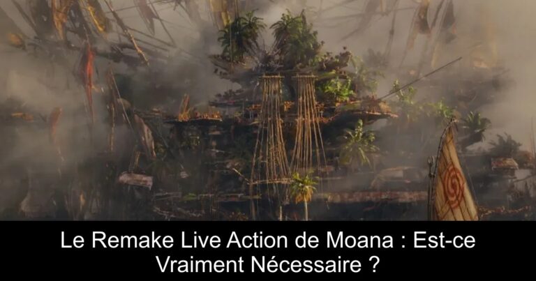 Le Remake Live Action de Moana : Est-ce Vraiment Nécessaire ?