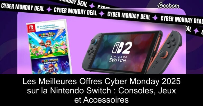 Les Meilleures Offres Cyber Monday 2025 sur la Nintendo Switch : Consoles, Jeux et Accessoires