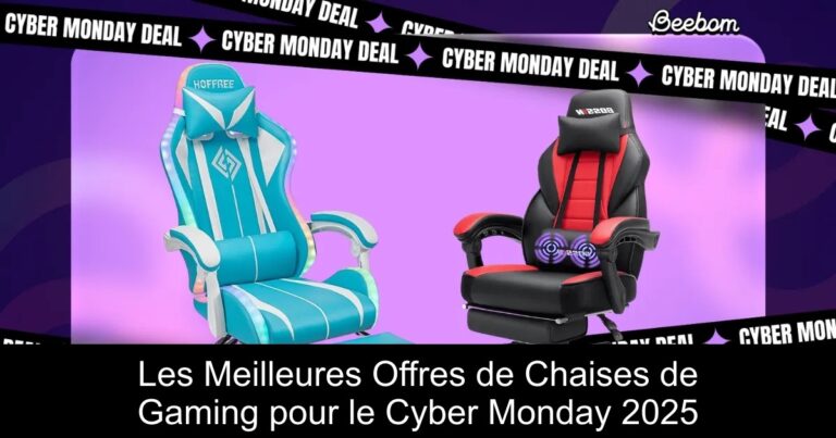 Les Meilleures Offres de Chaises de Gaming pour le Cyber Monday 2025