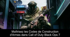 Maîtrisez les Codes de Construction d&rsquo;Armes dans Call of Duty Black Ops 7