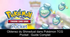 Obtenez du Shinedust dans Pokémon TCG Pocket : Guide Complet