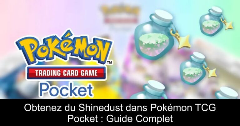 Obtenez du Shinedust dans Pokémon TCG Pocket : Guide Complet