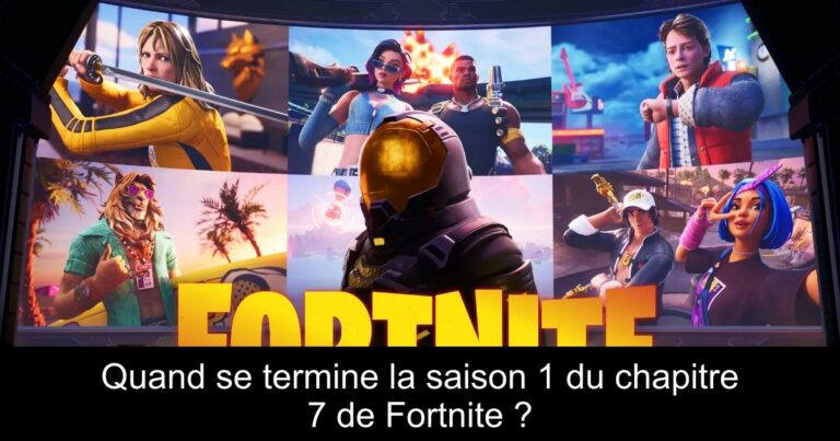 Quand se termine la saison 1 du chapitre 7 de Fortnite ?