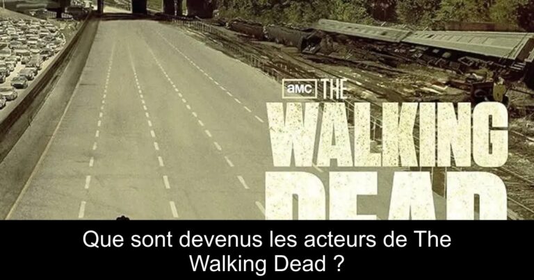 Que sont devenus les acteurs de The Walking Dead ?