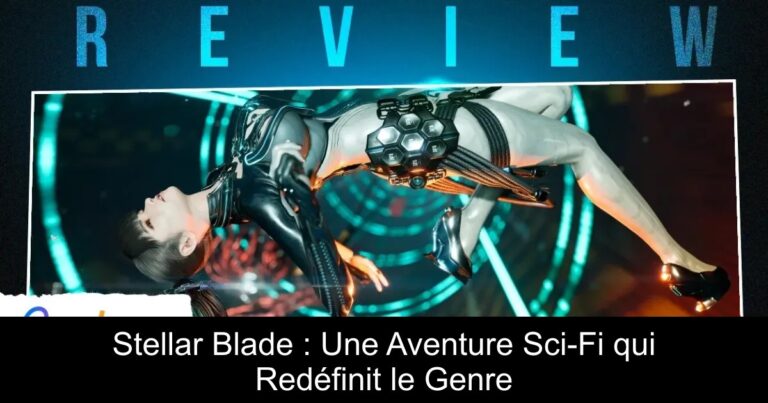 Stellar Blade : Une Aventure Sci-Fi qui Redéfinit le Genre
