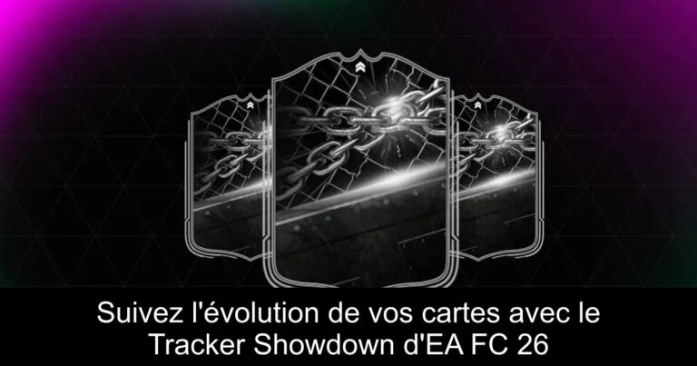 Suivez l'évolution de vos cartes avec le Tracker Showdown d'EA FC 26