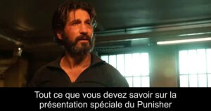 Tout ce que vous devez savoir sur la présentation spéciale du Punisher