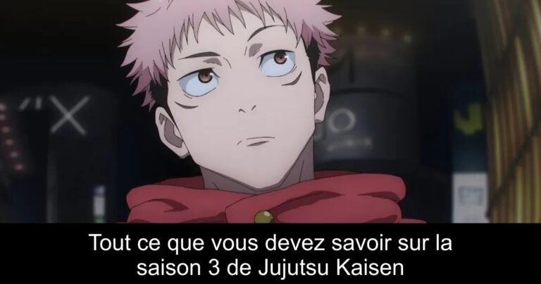 Tout ce que vous devez savoir sur la saison 3 de Jujutsu Kaisen