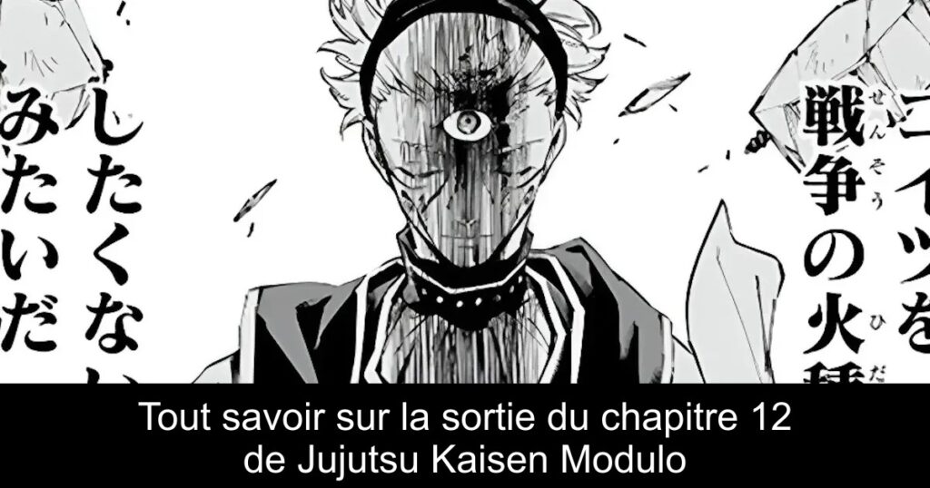 Tout savoir sur la sortie du chapitre 12 de Jujutsu Kaisen Modulo