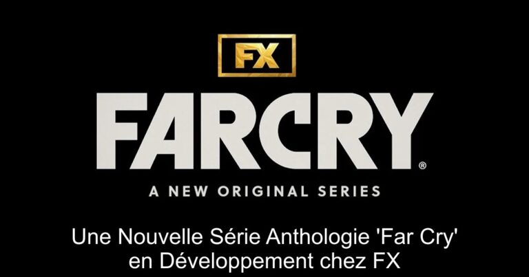 Une Nouvelle Série Anthologie 'Far Cry' en Développement chez FX