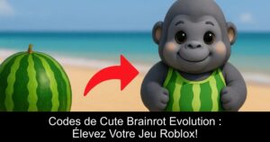 Codes de Cute Brainrot Evolution : Élevez Votre Jeu Roblox!