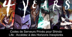 Codes de Serveurs Privés pour Shindo Life : Accédez à des Horizons Inexplorés