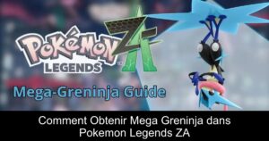Comment Obtenir Mega Greninja dans Pokemon Legends ZA