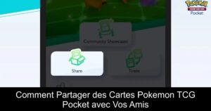 Comment Partager des Cartes Pokemon TCG Pocket avec Vos Amis
