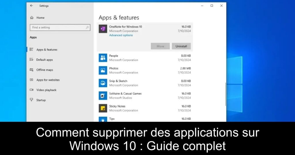 Comment supprimer des applications sur Windows 10 : Guide complet