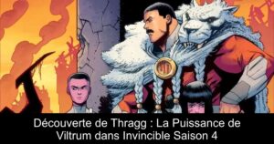 Découverte de Thragg : La Puissance de Viltrum dans Invincible Saison 4