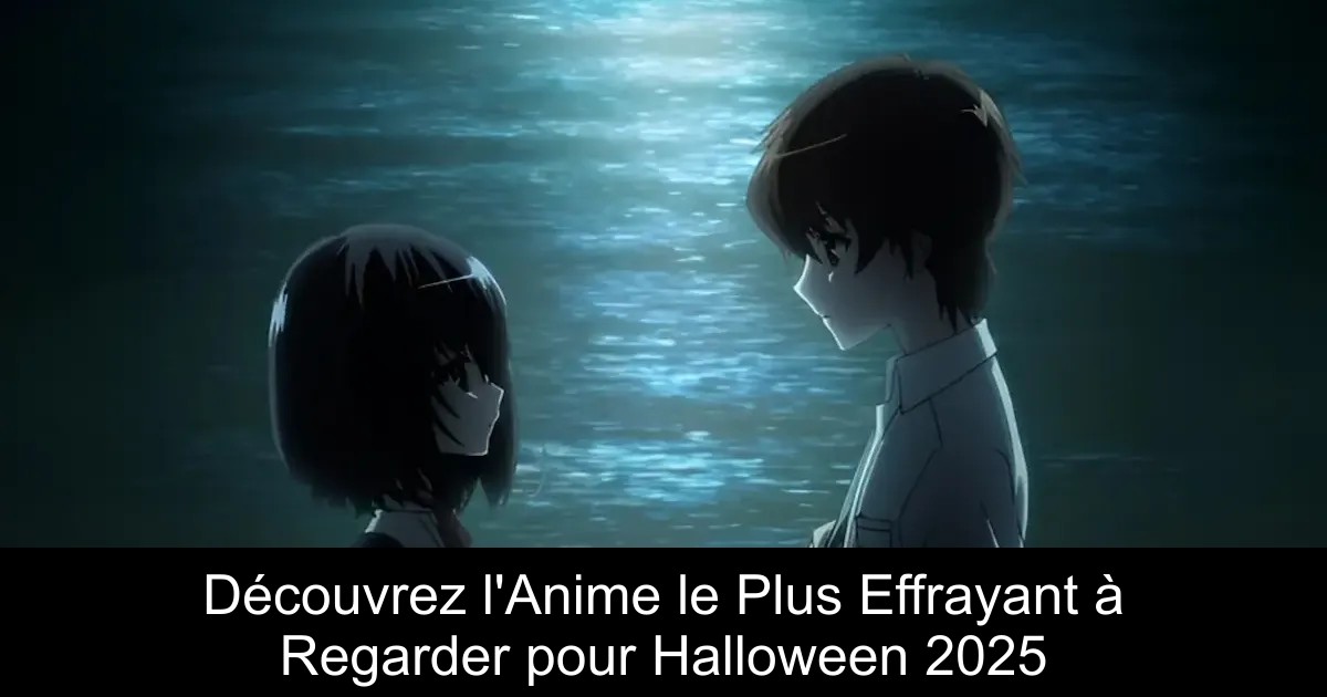 Découvrez l&rsquo;Anime le Plus Effrayant à Regarder pour Halloween 2025