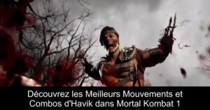 Découvrez les Meilleurs Mouvements et Combos d'Havik dans Mortal Kombat 1