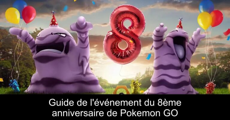Guide de l&rsquo;événement du 8ème anniversaire de Pokemon GO