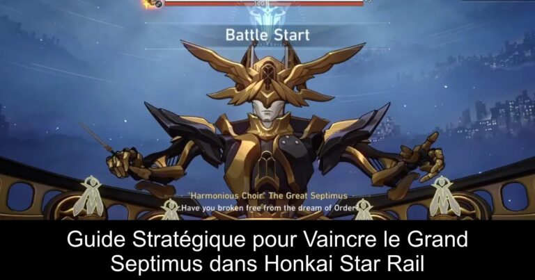 Guide Stratégique pour Vaincre le Grand Septimus dans Honkai Star Rail
