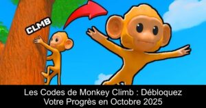 Les Codes de Monkey Climb : Débloquez Votre Progrès en Octobre 2025