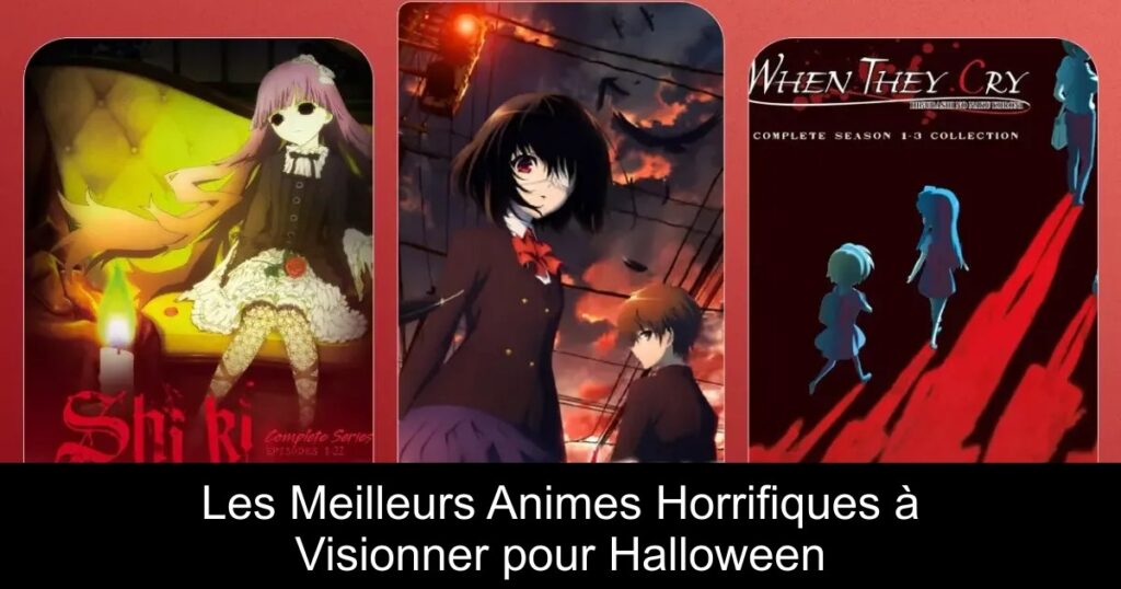Les Meilleurs Animes Horrifiques à Visionner pour Halloween