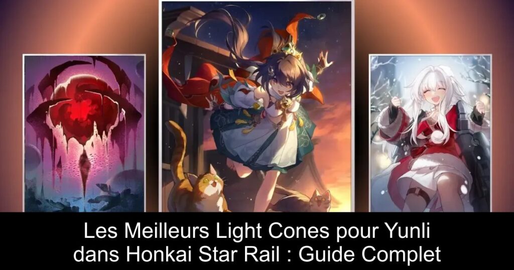 Les Meilleurs Light Cones pour Yunli dans Honkai Star Rail : Guide Complet
