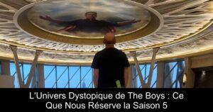 L&rsquo;Univers Dystopique de The Boys : Ce Que Nous Réserve la Saison 5